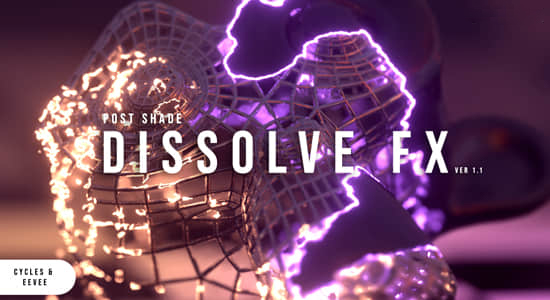 Blender插件-科幻魔法物质溶解消散特效 POSTSHADE DissolveFX 1.01